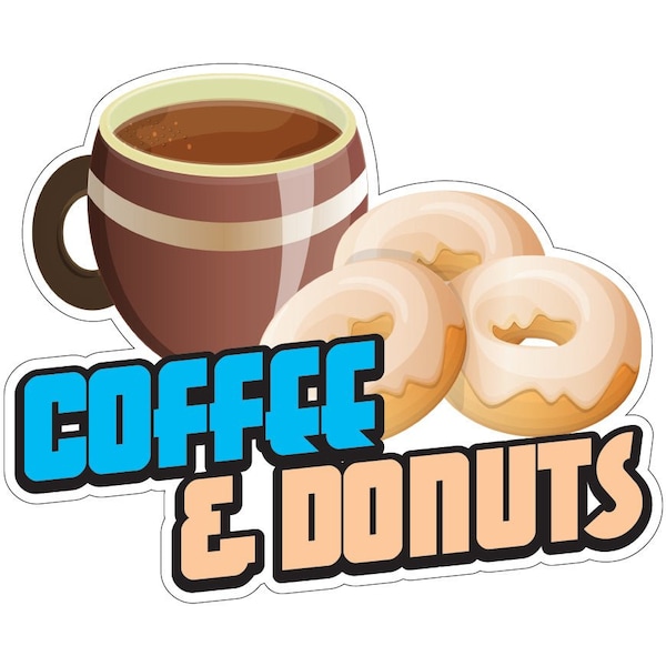 Coffee And Donuts Decal Concession Stand Food Truck Sticker, 24" x 10", D-DC-24 Coffee And Donuts19